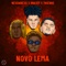 Novo Lema - NexoAnexo, DNASTY & Thiérre lyrics