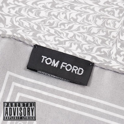 Tom Ford (feat. Yesjuno) - Single