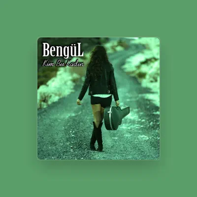 Listen to Bengül, watch music videos, read bio, see tour dates & more!