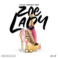 Zoe Lady (feat. Thirstpro & Pchris) - Single - J-Liu
