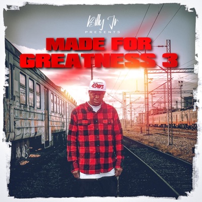 MADE FOR GREATNESS 3 (feat. Gifted da Flamethrowa) - Single