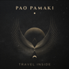 Travel Inside - Pao Pamaki