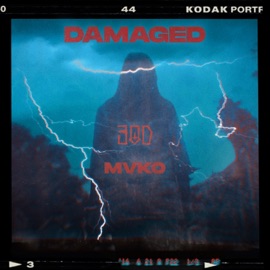 Damaged 3od & MVKO