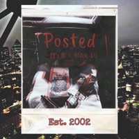 Posted (feat. MAK 10) - Single - It's B