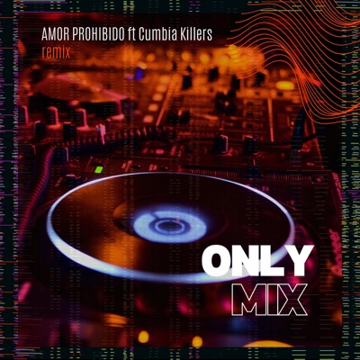 Amor Prohibido - Single