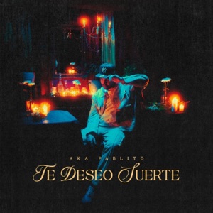 Te deseo suerte