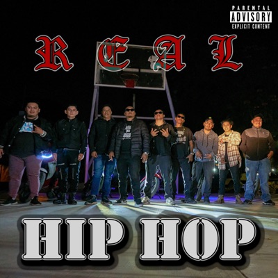 Real Hip Hop (feat. LOCOS del sureste) - Single