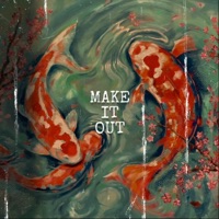 Make It Out - Single - Matt Narks
