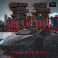All of That (feat. Stainless) - Single - Splash