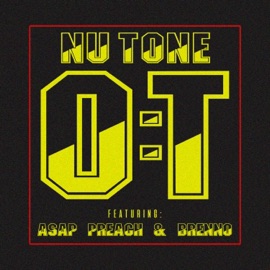 OT (feat. ASAP Preach & Brenno) Nu Tone
