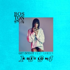 Get Into It (feat. Loreen) [1994 Edition] - Single