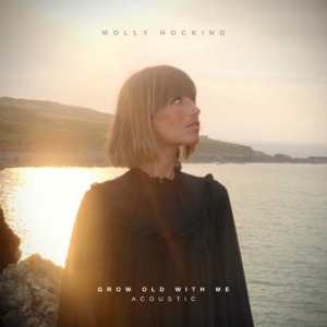 Grow Old With Me (Acoustic) - Single