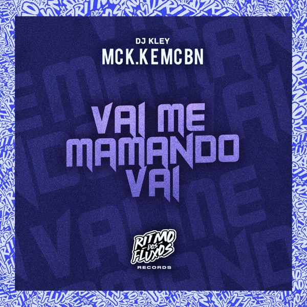 Vai Me Mamando Vai