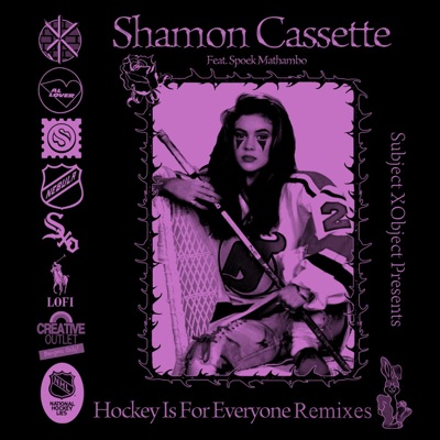 Hockey Is For Everyone Remixes (feat. Spoek Mathambo)