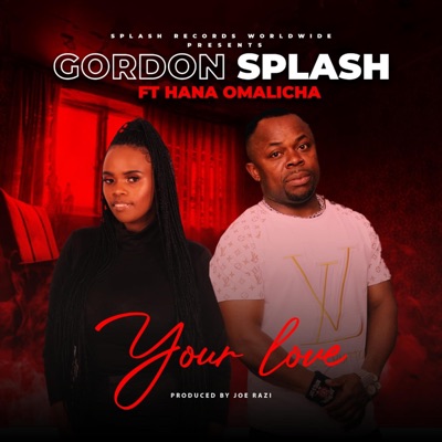 Your Love (feat. Hana Omalicha) - Single