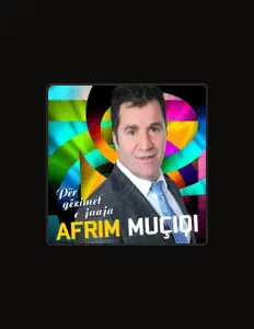 Afrim Muqiqiを聴いたり、ミュージックビデオを鑑賞したり、経歴やツアー日程などを確認したりしましょう！