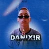 DANIXIR GO FEAT - Single