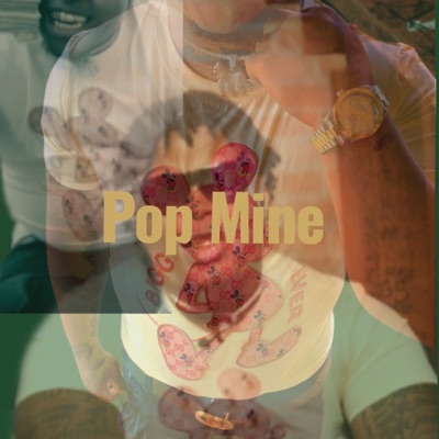 Pop Mine - Single