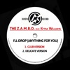 I'll Drop ( Anything for You ) - Single