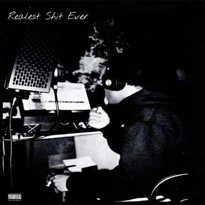 Realest Shit Ever - Single