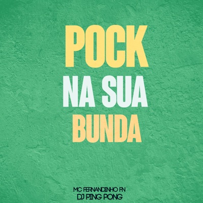 Pock na Sua Bunda - Single