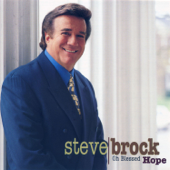 There's Healing - Steve Brock