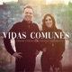 Vidas Comunes Single