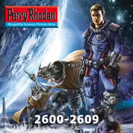 Perry Rhodan, Sammelband 21: Perry Rhodan 2600-2609