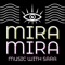 Mira Mira - Music With Sara lyrics