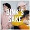 Bink's Sake (From One Piece) - Onii-Chan lyrics