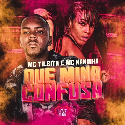 Que Mina Confusa - Single