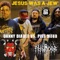 Jesus Was a Jew (Danny Diablo vs.Piss Mobb) - Danny Diablo & Piss Mobb lyrics