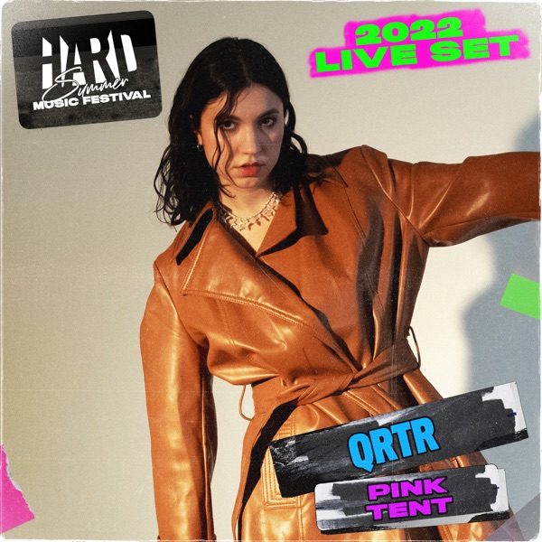 QRTR at HARD Summer, 2022 (DJ Mix)