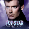 Pop Star - Eden Finley