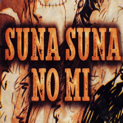 Suna Suna no Mi (Crocodile) - Single
