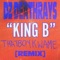King B - DZ Deathrays lyrics