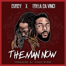 The Man Now (feat. Durdy Egp) Trilla da Vinci