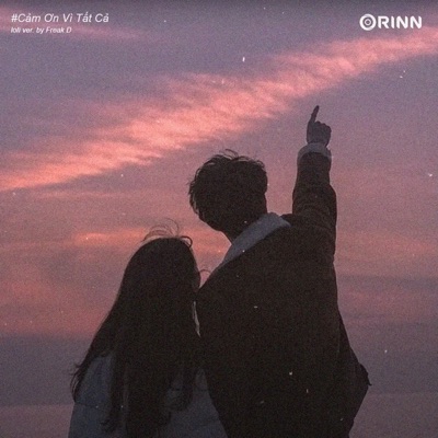 Cảm Ơn Vì Tất Cả (Lofi Ver.) - Single