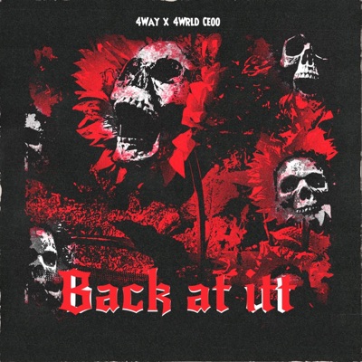 Back at it (feat. 4wrld Ceeo) - Single