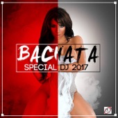 Bachata Special DJ 2017 artwork