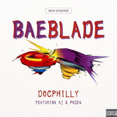 Baeblade (feat. Pozeg & AJ) - Single