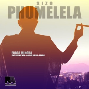 Sizo Phumelela (feat. Aembu, Sphiwe Vox & Golden Krish)