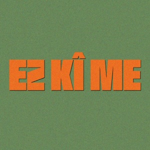 Ez Kî Me (feat. Meral Polat, Chris Doyle & Frank Rosaly)