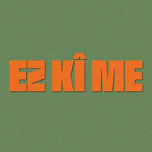 Ez Kî Me (feat. Meral Polat, Chris Doyle & Frank Rosaly)