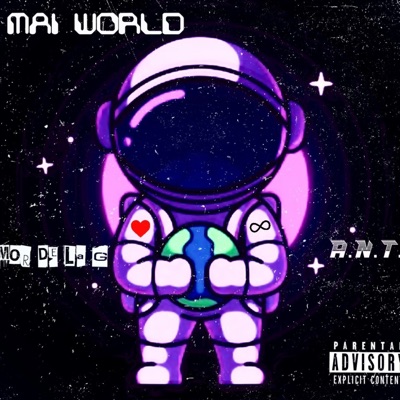 Mai World (feat. A.N.T.) - Single