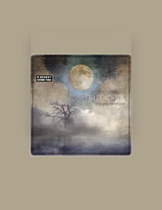 Ακούστε περιεχόμενο από Hazelpark, παρακολουθήστε μουσικά βίντεο, διαβάστε το βιογραφικό, δείτε ημερομηνίες περιοδείας, και πολλά ακόμη!