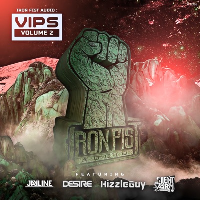 Iron Fist Audio Vip's Volume 2 - EP