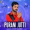 Purani Jutti - Gurpreet Rajasthani lyrics