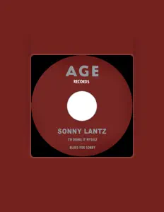 Sonny Lantz सुनें, म्यूज़िक वीडियो देखें, बायो पढ़ें, दौरे की तारीखें और बहुत कुछ देखें!