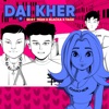 Dại Kher (feat. Gxxfy) - Single